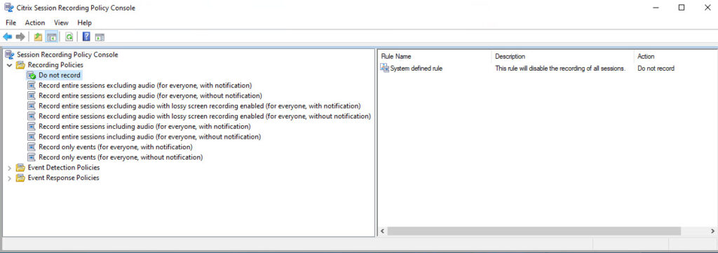Session Recording Policy Console default screenshot.