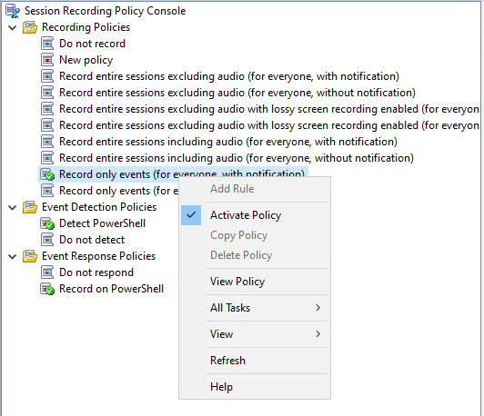 Activate the Record Only Events policy